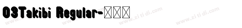 03Takibi Regular字体转换 03Takibi Regular字体转换